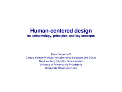 Human-centered design Its epistemology, principles, and key concepts
