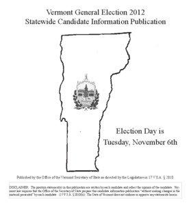 Vermont General Election 2012 Statewide Candidate Information Publication