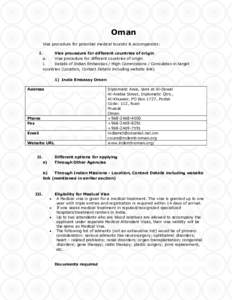 Oman Visa procedure for potential medical tourists & accompanists: I. Visa procedure for different countries of origin a.