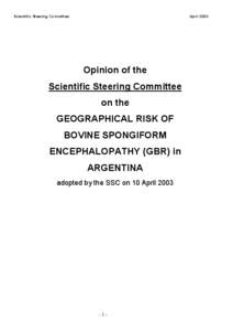 Opinion of the Scientific Steering Committee on the Geographical risk of BSE (GBR) in Argentina