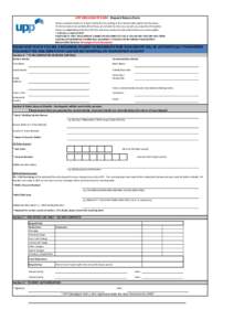 UPP BROADGATE PARK - Deposit Return Form Please complete Section A, B and D of this form by writing in the relevant information into the boxes . The form needs to be printed off but if you are not able to, then you can p