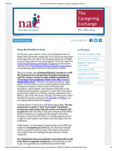 [removed]NAC News: White House Conference on Aging, Caregiving in the U.S. The Caregiving