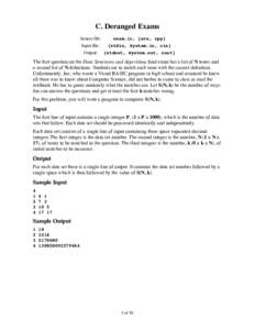 C. Deranged Exams	 
 Source file: exam.{c, java, cpp}