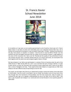St. Francis Xavier  School Newsletter  June 2014      