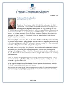 System Governance Report February 2014 Coalition of Student Leaders Shauna Thornton, Speaker