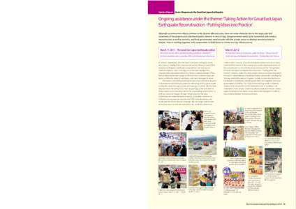 Update Report Aeon’s Response to the Great East Japan Earthquake  Ongoing assistance under the theme: ‘Taking Action for Great East Japan Earthquake Reconstruction - Putting Ideas into Practice’ •C hildcare and