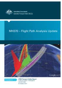 Insert –document title Update MH370 Flight Path Analysis Location | Date