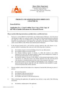 Home Affairs Department Estate Beneficiaries Support Unit 3rd Floor, Southorn Centre, 130 Hennessy Road, Wan Chai, Hong Kong. Tel.: [removed]