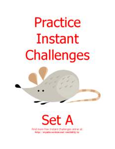 Practice Instant Challenges Set A Find more free Instant Challenges online at:
