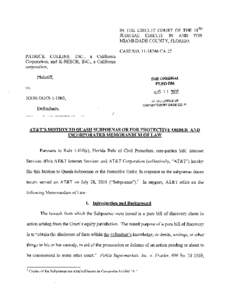 IN THE CIRCUIT COURT OF THE 11TH JUDICIAL CIRCUIT IN AND FOR MIAMI-DADE COUNTY, FLORIDA CASE NOCA 27 PATRICK COLLINS, INC., a California Corporation, and K-BEECH, INC., a California