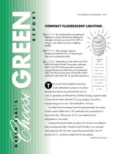 Compact fluorescent lamp / Fluorescent lamp / Incandescent light bulb / Lighting / Electrical ballast / Light-emitting diode / Electrodeless lamp / Maxlite / Light fixture / Gas discharge lamps / Light / Electromagnetism