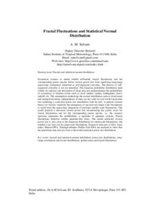 Fractal Fluctuations and Statistical Normal Distribution A. M. Selvam Deputy Director (Retired) Indian Institute of Tropical Meteorology, Pune[removed], India Email: [removed]