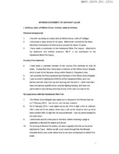 HMFI[removed]0004  WITNESS STATEMENT OF ANTHONY LALOR I, Anthony Lalor, of Willow Grove, Victoria, state as follows : Personal background
