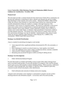 Lower Charles River Illicit Discharge Detection & Elimination (IDDE) Protocol Guidance for Consideration - November 2004 Purpose/Goal This document provides a common framework from which lower Charles River communities c