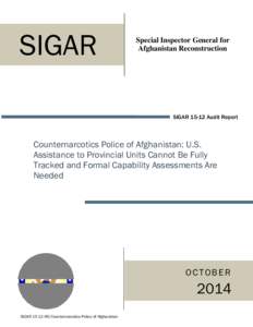Microsoft Word - SIGAR Audit[removed]_Counternarcotics Police of Afghanistan_.docx