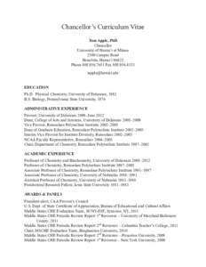 Chancellor’s Curriculum Vitae Tom Apple, PhD Chancellor University of Hawai‘i at Mānoa 2500 Campus Road Honolulu, Hawai‘i 96822