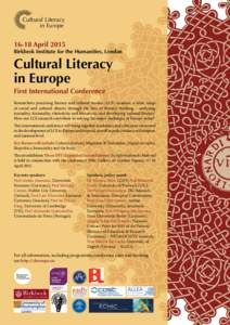 Cultural Literacy in EuropeAprilBirkbeck Institute for the Humanities, London