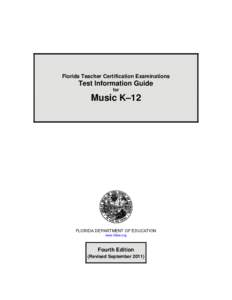 Florida Teacher Certification Examination Test Information Guide Music K-12  test