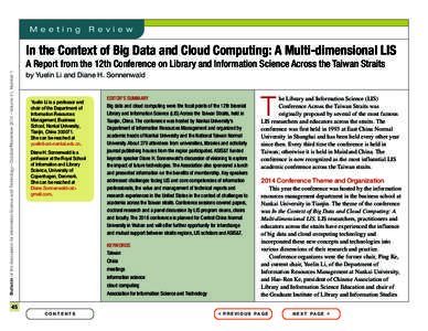 M e e t in g  R e v i e w In the Context of Big Data and Cloud Computing: A Multi-dimensional LIS Bulletin of the Association for Information Science and Technology – October/November 2014 – Volume 41, Number 1