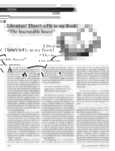 MUSINGS  Librarian! There’s a Fly in my Book! “The Inscrutable Insect”  Tiffany Tsao