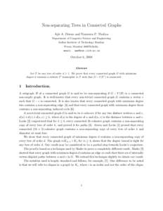 Non-separating Trees in Connected Graphs Ajit A. Diwan and Namrata P. Tholiya Department of Computer Science and Engineering Indian Institute of Technology Bombay Powai, Mumbai[removed],India. email: