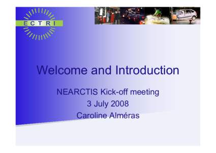 Microsoft PowerPoint - ECTRI-NEARCTIS
