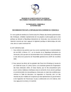 RÉUNION DU COMITÉ EXÉCUTIF DU RÉSEAU DES FEMMES PARLEMENTAIRES DES AMÉRIQUES ÎLE MARGARITA, VENEZUELA 22 FÉVRIER 2003