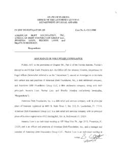 STATE OF FLORIDA OFFICE OF THE ATTORNEY GENERAL DEPARTMENT OF LEGAL AFFAIRS IN THE INVESTIGATION OF:  Case No. L[removed]