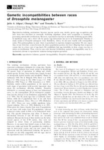 doirspbGametic incompatibilities between races of Drosophila melanogaster Julie A. Alip az1, Chung- I. Wu1,2 and Timothy L. Karr 2,3* 1Committee