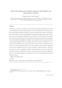 Trade Liberalization and Optimal Taxation with Pollution and Heterogeneous Workers Philippe Bontemsa , Estelle Gozlanb,∗ a Toulouse b