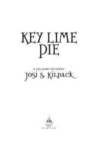 Key Lime pie A Culinary Mystery Josi s. Kilpack