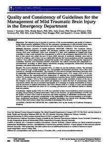 Concussion / Medical guideline / Traumatic brain injury / Scottish Intercollegiate Guideline Network / Brain Trauma Foundation / National Guideline Clearinghouse / Guidelines International Network / Post-traumatic amnesia / Posttraumatic stress disorder / Medicine / Health / Neurotrauma