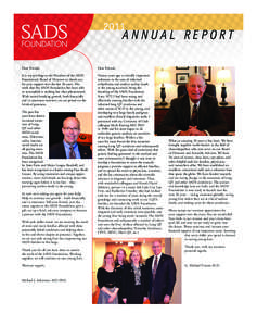 2011  Annual Report Dear Friends,