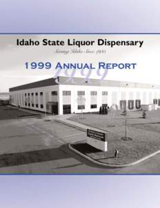 Idaho State Liquor DispensaryANNUAL REPORT Table Of Contents