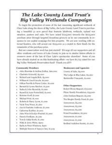 The Lake County Land Trust’s Big Valley Wetlands Campaign To begin the protection of some of the last remaining significant wetlands of Clear Lake along the shore of Big Valley, the Lake County Land Trust is purchasing