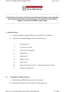 University of Minnesota Human Rights Library  Page 1 of 12 United Nations, Economic and Social Council, Siracusa Principles on the Limitation and Derogation Provisions in the International Covenant on Civil and Political