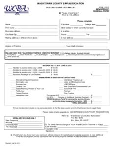 WASHTENAW COUNTY BAR ASSOCIATION[removed]MEMBERSHIP RENEWAL FORM  DUE AND PAYABLE UPON RECEIPT