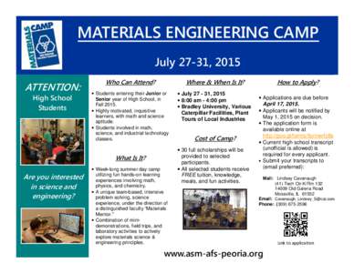 MATERIALS ENGINEERING CAMP July 27-31, 2015 ATTENTION: High School Students