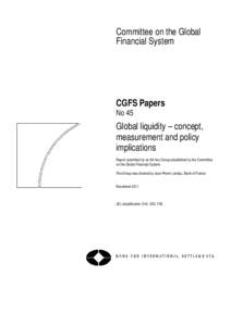 Global liquidity - concept, measurement and policy implications
