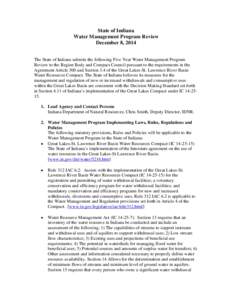 State of Indiana Water Management Program Review December 8, 2014 The State of Indiana submits the following Five Year Water Management Program Review to the Region Body and Compact Council pursuant to the requirements i