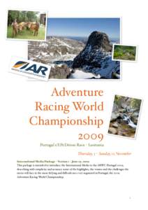 Adventure Racing World Championship 2009 Portugal eXPeDition Race - Lusitania Thursday, 5 – Sunday, 15 November