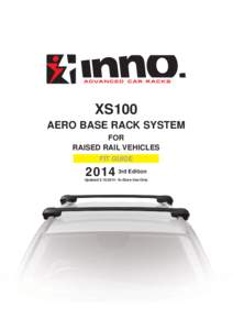 XS100 AERO BASE RACK SYSTEM FOR RAISED RAIL VEHICLES FIT GUIDE