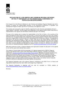 Fundación para Estudio e Investigación de la Mujer DECLARATION OF LATIN AMERICA AND CARIBBEAN REGIONAL NETWORKS ON THE 15th ANNIVERSARY OF THE INTERNATIONAL CONFERENCE ON POPULATION AND DEVELOPMENT