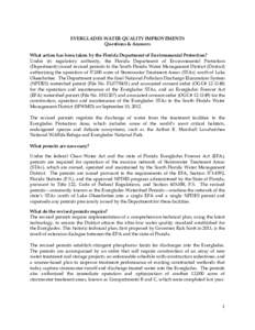 EVERGLADES WATER QUALITY IMPROVEMENTS Questions & Answers What action has been taken by the Florida Department of Environmental Protection? Under its regulatory authority, the Florida Department of Environmental Protecti