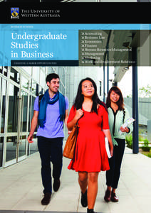 BUSINESS SCHOOL  Undergraduate Studies in Business CREATING CAREER OPPORTUNITIES