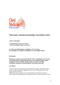 Heart diseases / Aging-associated diseases / Medical emergencies / Coronary artery dissection / Myocardial infarction / Coronary artery disease / Angina pectoris / Coronary artery bypass surgery / Coronary circulation / Medicine / Circulatory system / Cardiology