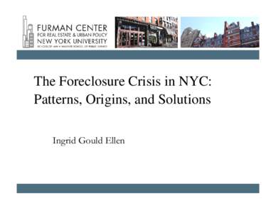 New York University / Mortgage loan / Home Mortgage Disclosure Act / Economy of the United States / Banking in the United States / United States / Mortgage industry of the United States / United States housing bubble / Furman Center for Real Estate and Urban Policy