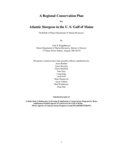 A Regional Conservation Plan For Atlantic Sturgeon in the U. S. Gulf of Maine On Behalf of Maine Department of Marine Resources