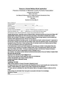 Rescue or Animal Welfare Booth application   Friends of Animals in Marshall County Humane Association  presents the 4th Annual  “Bark in the Park”  Live Musical Performances on Stage and E