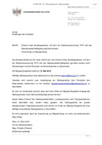 192/ME XXV. GP - Ministerialentwurf - Begleitschreiben  1 von 1 BMJ-S430IVBUNDESMINISTERIUM FÜR JUSTIZ